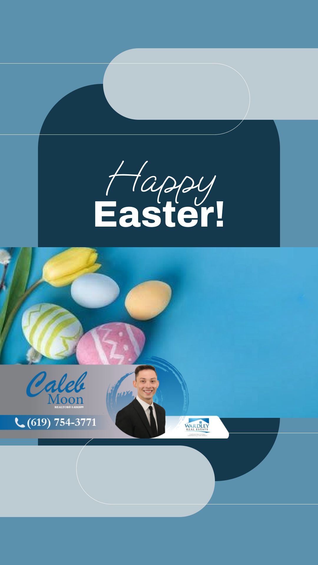 Happy Easter | Got More Questions? Call or Text Me Wardley Real Estate Lic#S.0202099