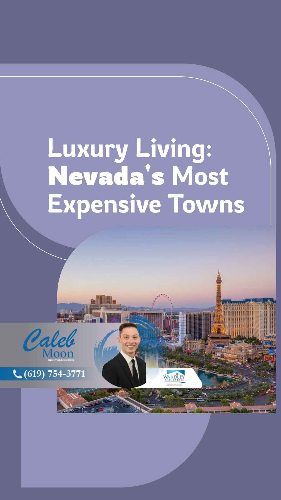 Nevada’s Priciest Towns: Where Luxury Homes Reign | Got More Questions? Call or Text Me Wardley Real Estate Lic#S.0202099