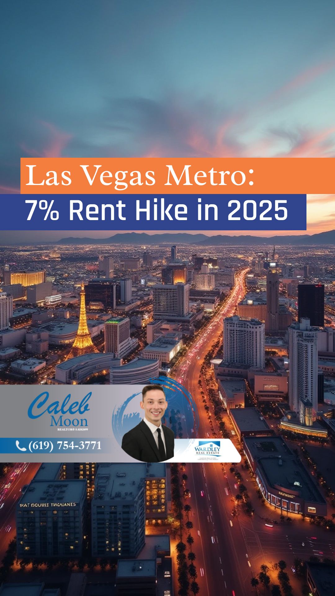 Expect 7% Rent Hike in Las Vegas Metro in 2025 | Got More Questions? Call or Text Me Wardley Real Estate Lic#S.0202099