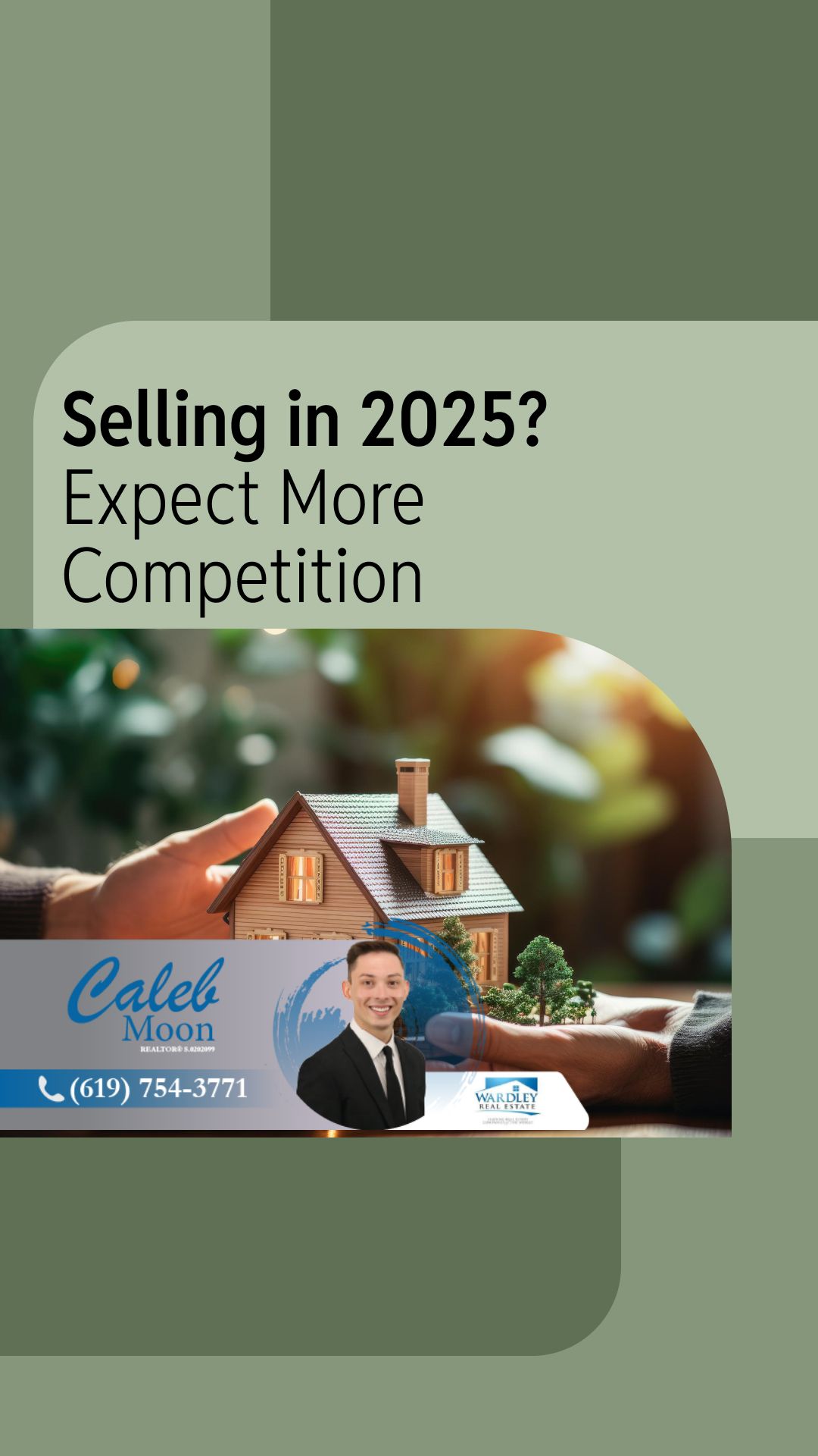 Selling Your Home in 2025? Expect More Competition | Got More Questions? Call or Text Me Wardley Real Estate Lic#S.0202099